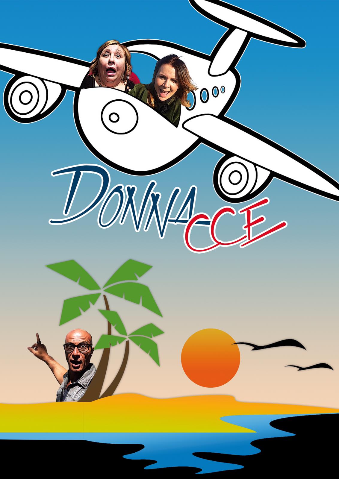 DONNACCE – FERRO E FUOCO