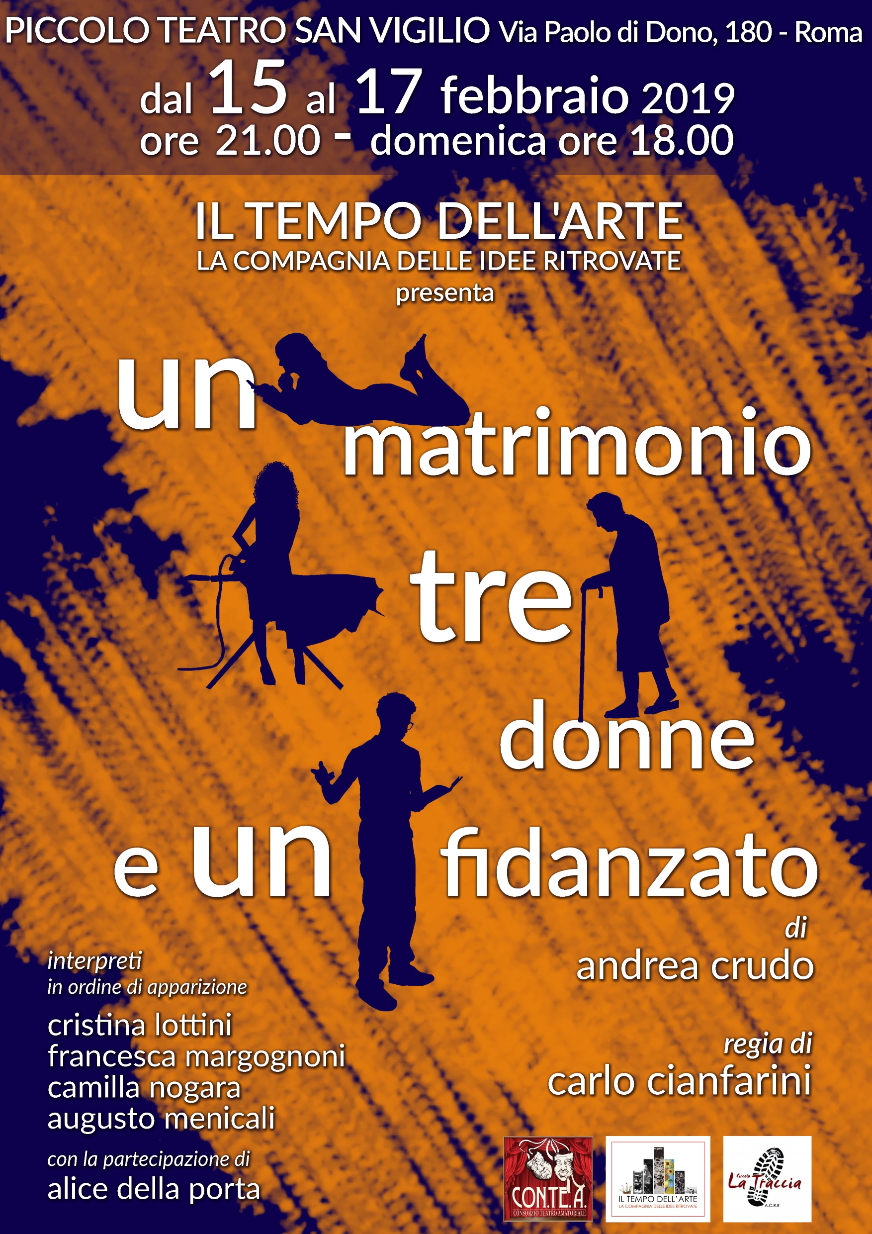 UN MATRIMONIO, TRE DONNE E UN FIDANZATO – COMPAGNIA DELLE IDEE RITROVATE