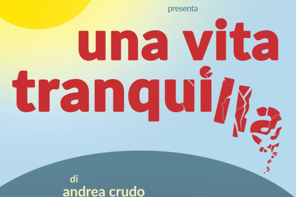 UNA VITA TRANQUILLA