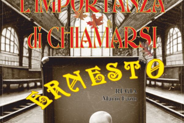 L’IMPORTANZA DI CHIAMARSI ERNESTO